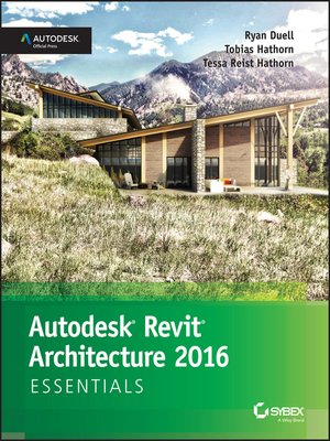 cover image of Autodesk Revit Architecture 2016 Essentials
